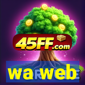 wa web